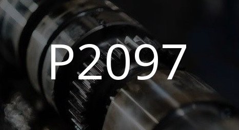 P2097 Chevy Malibu 2013